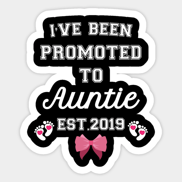 I have been promoted to Auntie Sticker by Work Memes